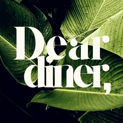 Dear Diner,