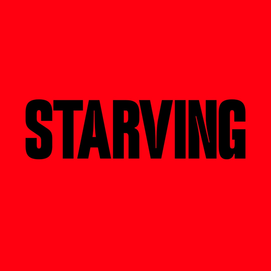 Starving