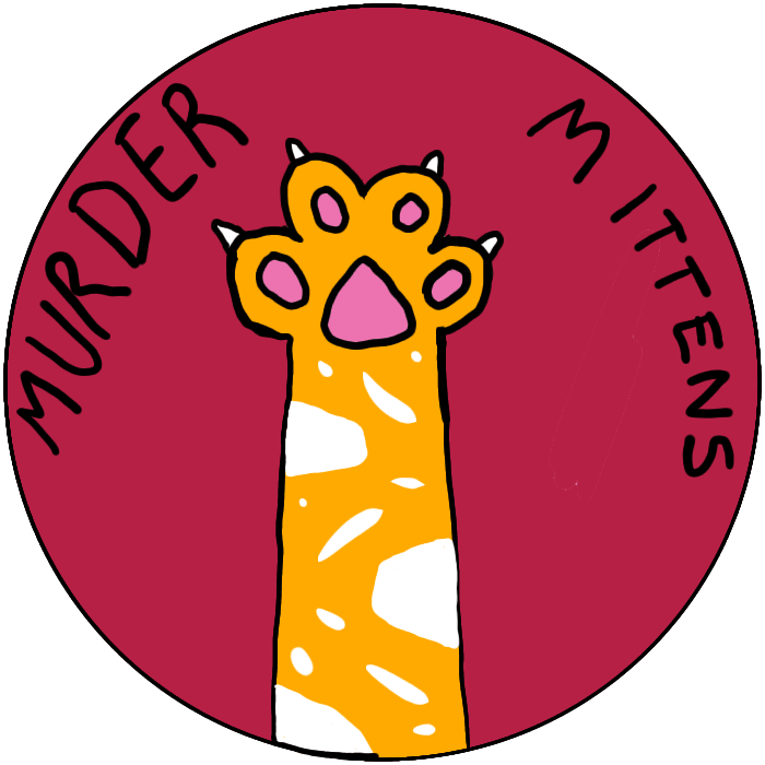 Murder Mittens